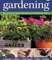 The Beginner's Guide To Gardening by Various Authors