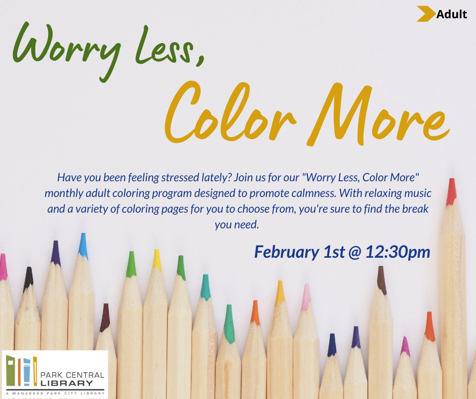Worry Less, Color More